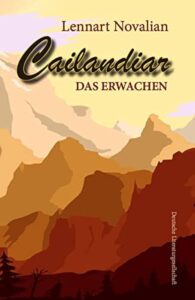 Cailandiar – Die weiße Maid: Das Erwachen